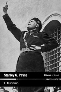EL FASCISMO - Stanley G. Payne