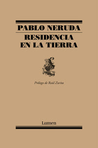 RESIDENCIA EN LA TIERRA - Pablo Neruda