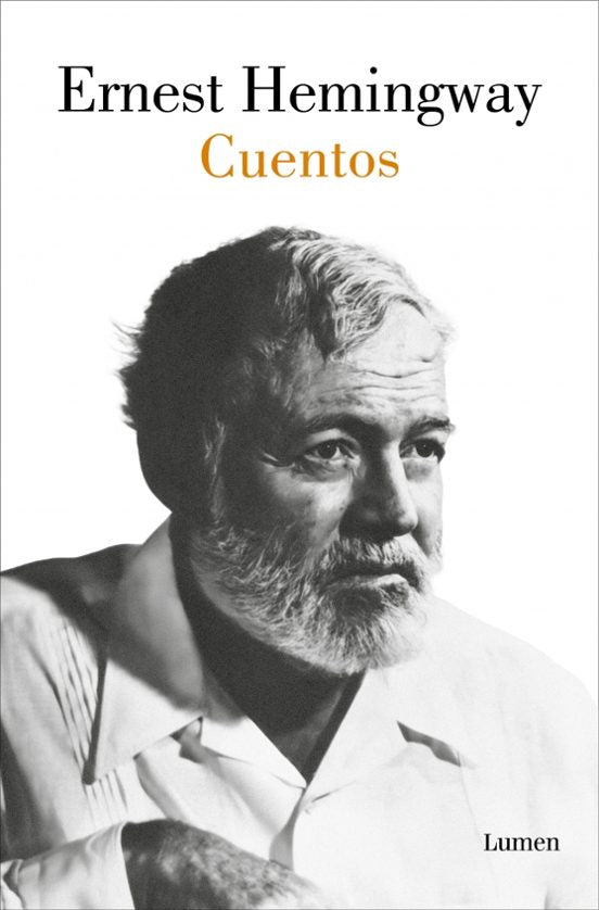 CUENTOS - Ernest Hemingway