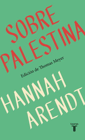 SOBRE PALESTINA - Hannah Arendt