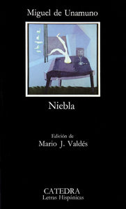 NIEBLA - Miguel de Unamuno