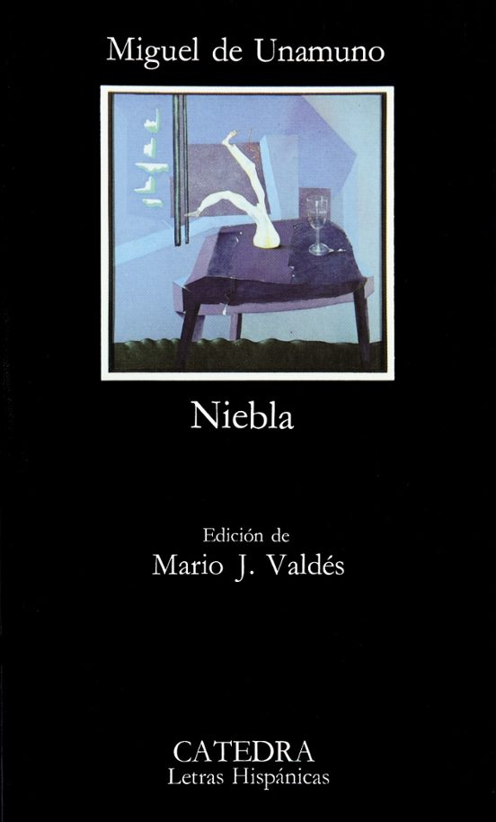 NIEBLA - Miguel de Unamuno
