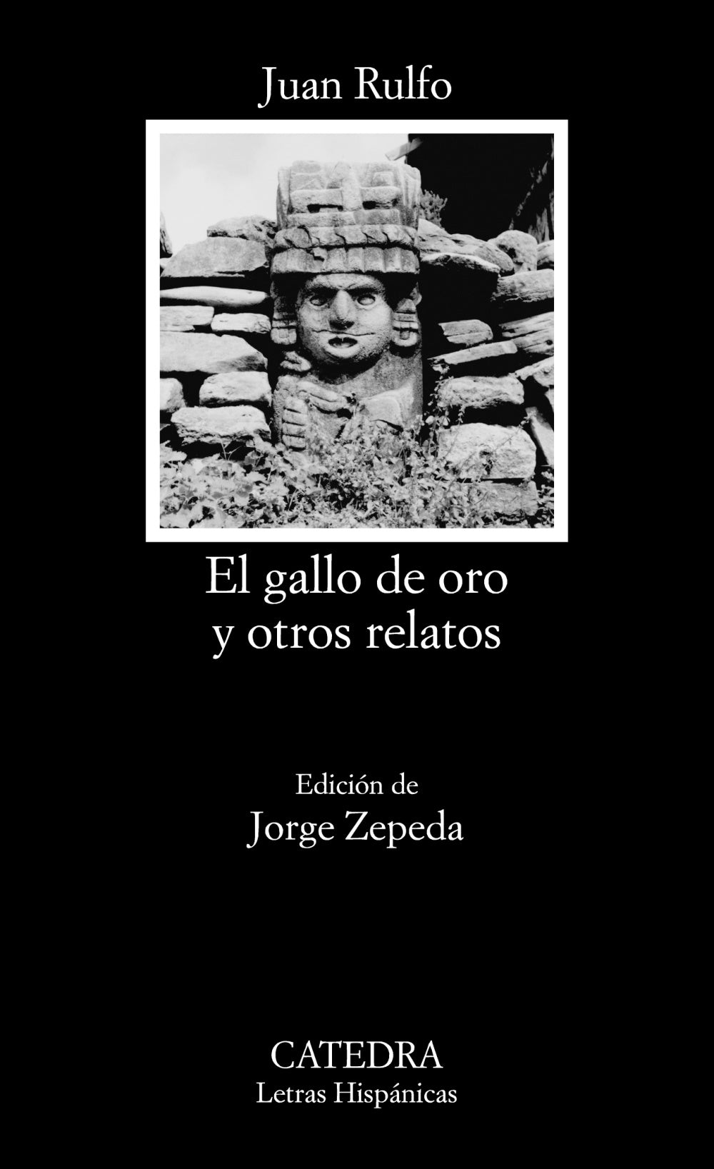 EL GALLO DE ORO Y OTROS RELATOS - Juan Rulfo