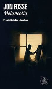 MELANCOLÍA - Jon Fosse
