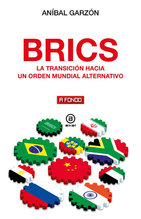 BRICS - Aníbal Garzón
