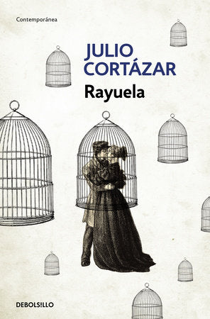 RAYUELA - Julio Cortázar
