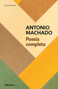 POESÍA COMPLETA - Antonio Machado