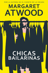 CHICAS BAILARINAS - Margaret Atwood