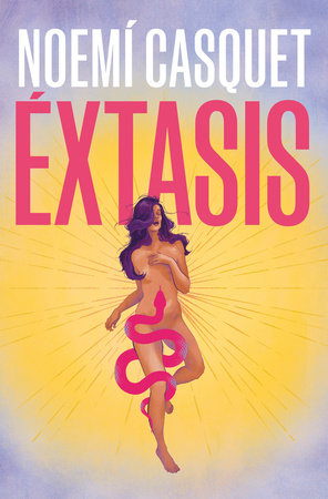 ÉXTASIS - Noemí Casquet