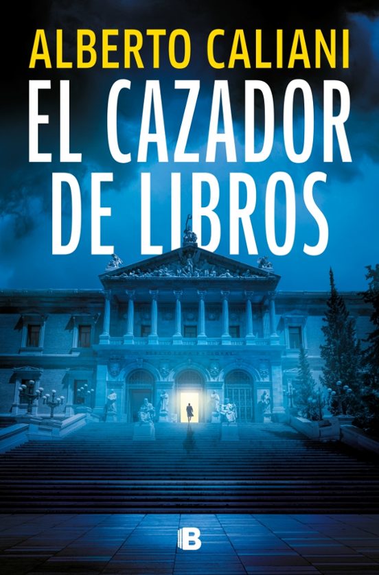 EL CAZADOR DE LIBROS - Alberto Caliani
