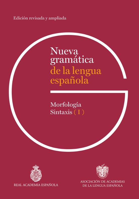 NUEVA GRAMÁTICA DE LA LENGUA ESPAÑOLA