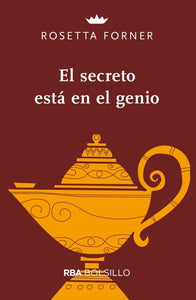 EL SECRETO ESTÁ EN EL GENIO - Rosetta Forner