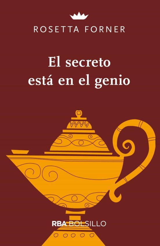 EL SECRETO ESTÁ EN EL GENIO - Rosetta Forner