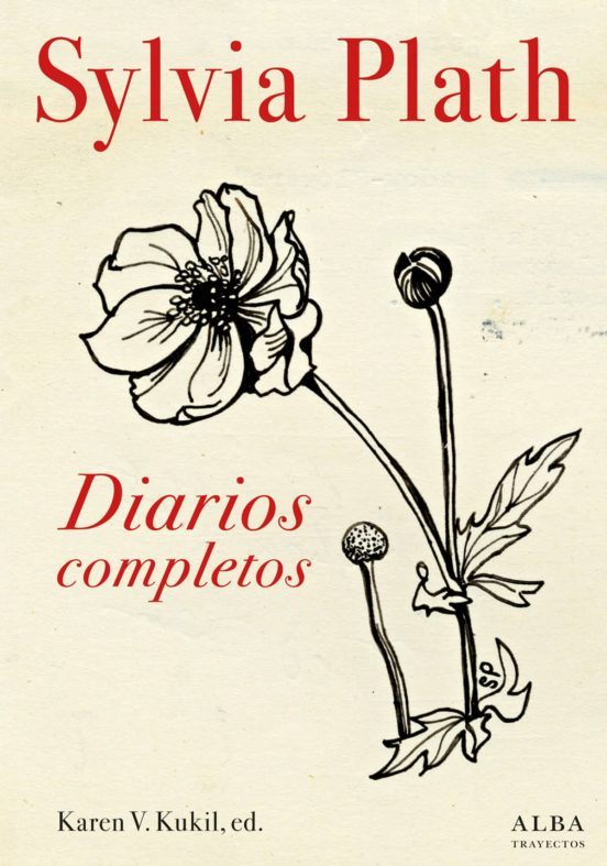 DIARIOS COMPLETOS - Sylvia Plath