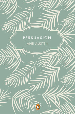 PERSUASIÓN - Jane Austen