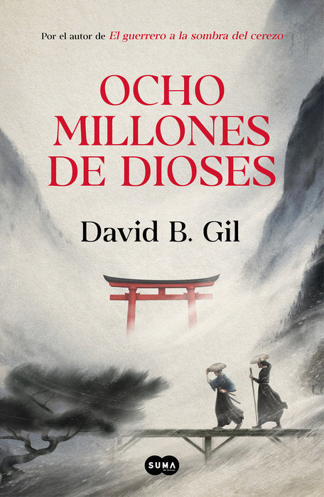 OCHO MILLONES DE DIOSES - David B. Gil