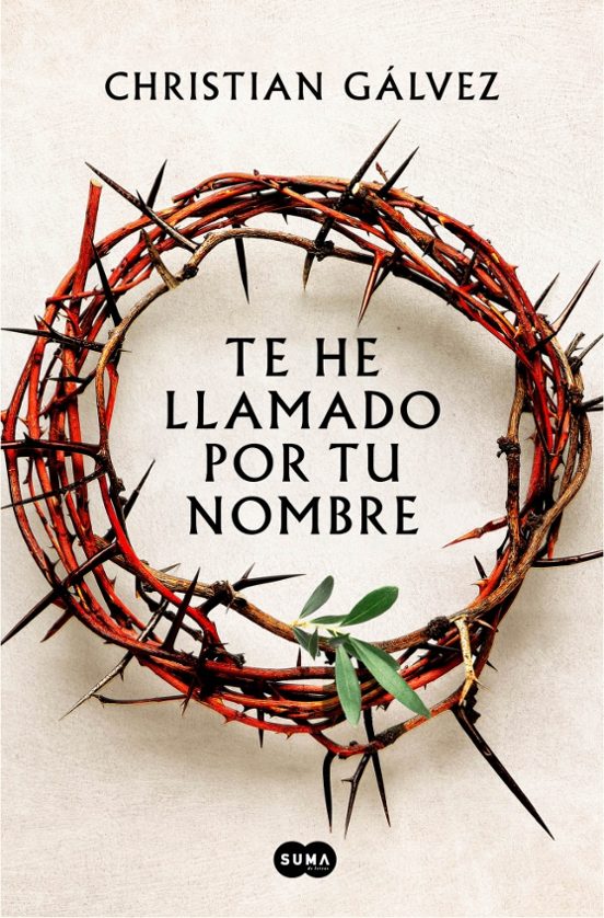 TE HE LLAMADO POR TU NOMBRE - Christian Gálvez
