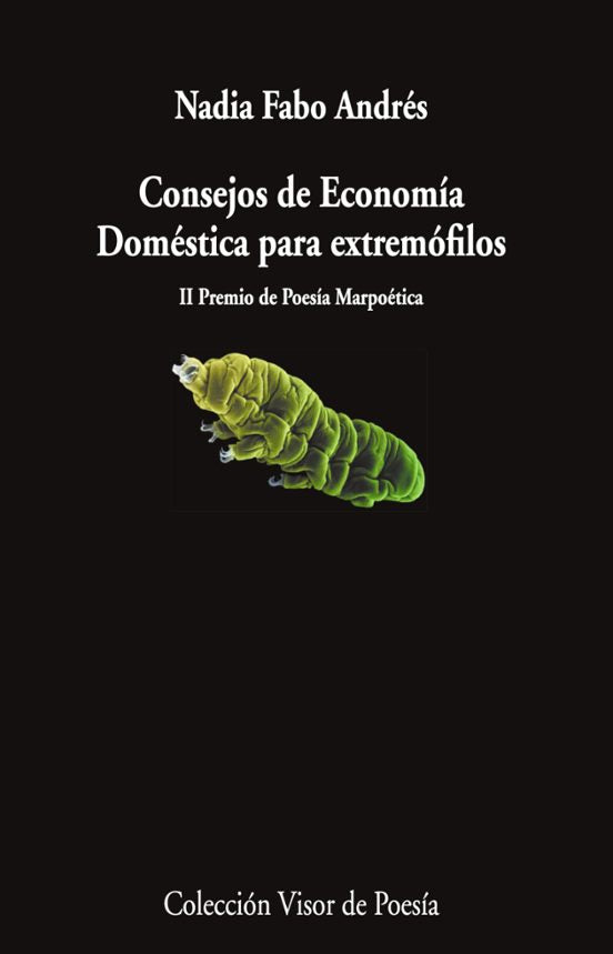 CONSEJOS DE ECONOMÍA DOMÉSTICA PARA EXTREMÓFILOS - Nadia Fabo Andrés