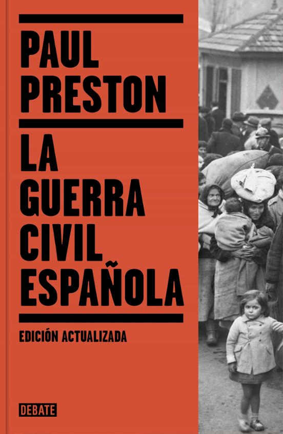 LA GUERRA CIVIL ESPAÑOLA - Paul Preston