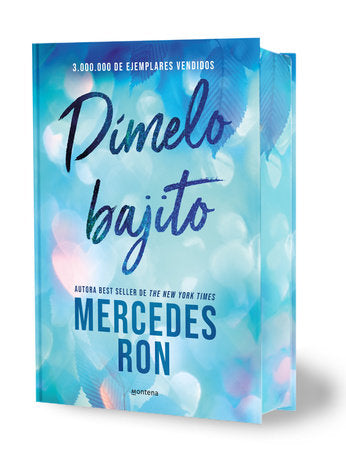 DÍMELO BAJITO - Mercedes Ron