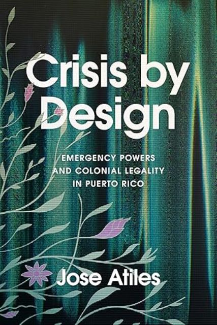 CRISIS BY DESIGN - José Atiles