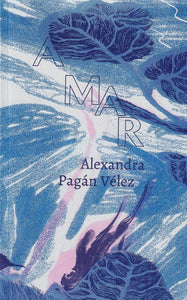 A MAR - Alexandra Pagán Vélez