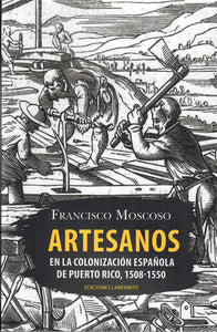 ARTESANOS - Francisco Moscoso