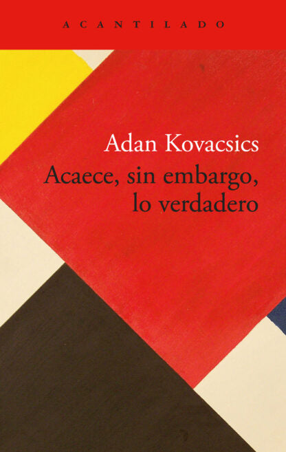 ACAECE, SIN EMBARGO, LO VERDADERO - Adan Kovacsics