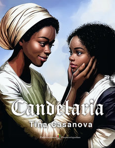 CANDELARIA - Tina Casanova