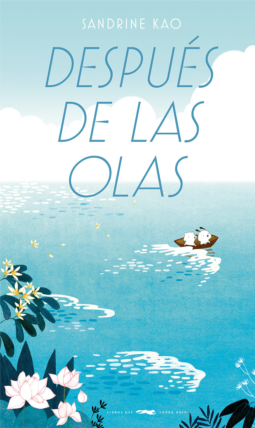 DESPUÉS DE LAS OLAS - Sandrine Kao