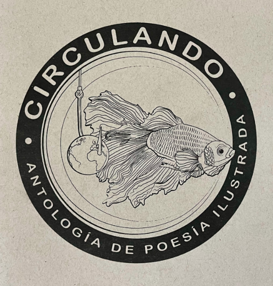 CIRCULANDO: ANTOLOGÍA DE POESÍA ILUSTRADA - VV. AA.