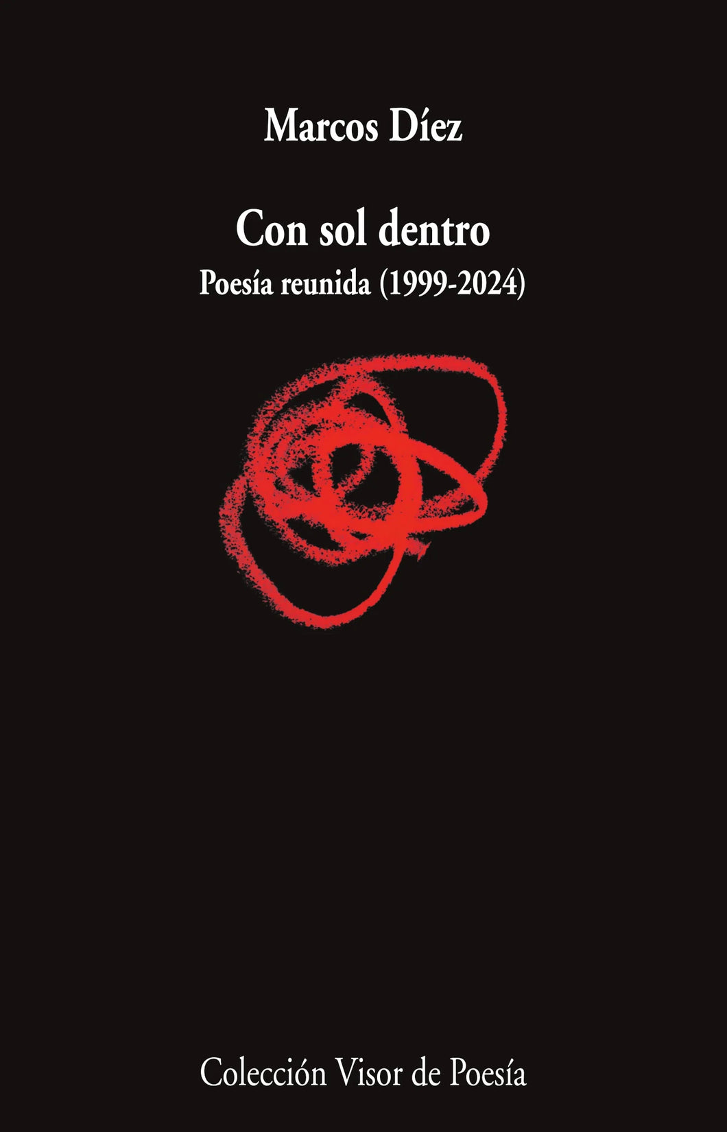 CON SOL DENTRO - Marcos Díez