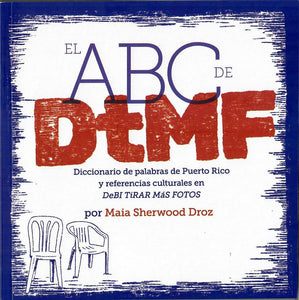 EL ABC DE DTMF - María Sherwood Droz