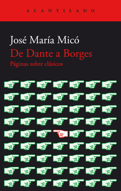 DE DANTE A BORGES - José María Micó