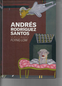 VUELO RASO - Andrés Rodríguez Santos