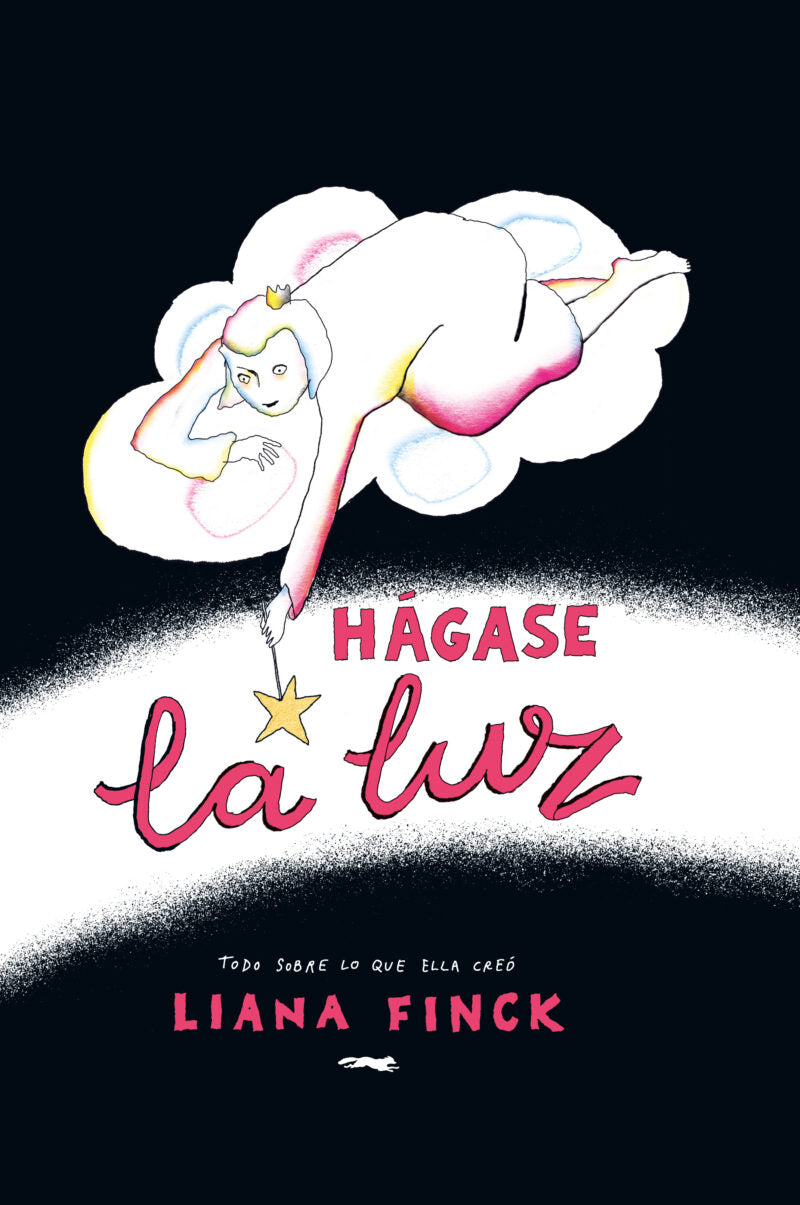 HÁGASE LA LUZ - Liana Finck