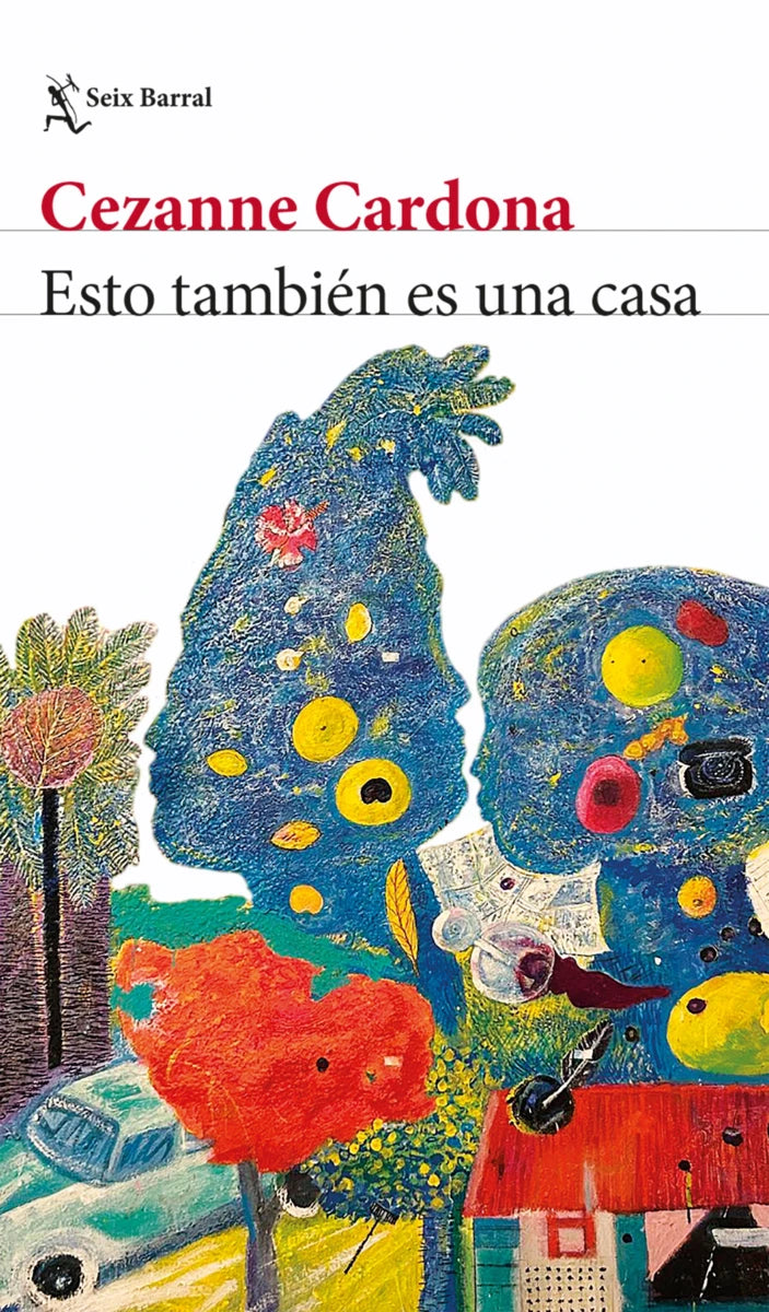 ESTO TAMBIÉN ES UNA CASA - Cezanne Cardona (PRE-VENTAB Pub. 26/9/2025)