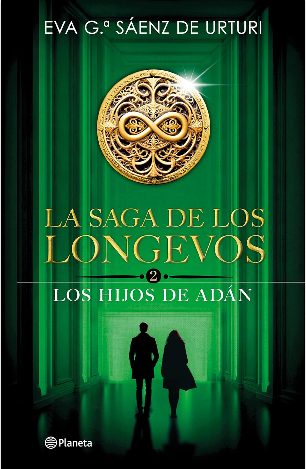 LA SAGA DE LOS LONGEVOS 2 - Eva García Sáenz de Urturi