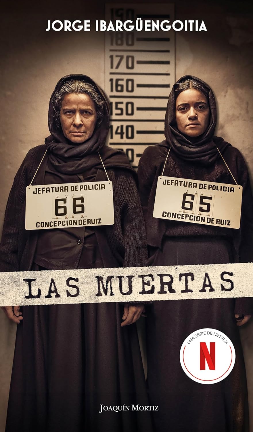 LAS MUERTAS - Jorge Ibargüengoitia