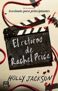 EL RETORNO DE RACHEL PRICE - Holly Jackson