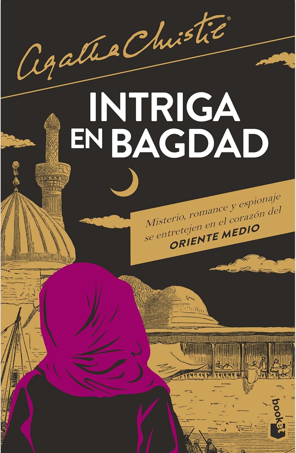 INTRIGA EN BAGDAD - Agatha Christie