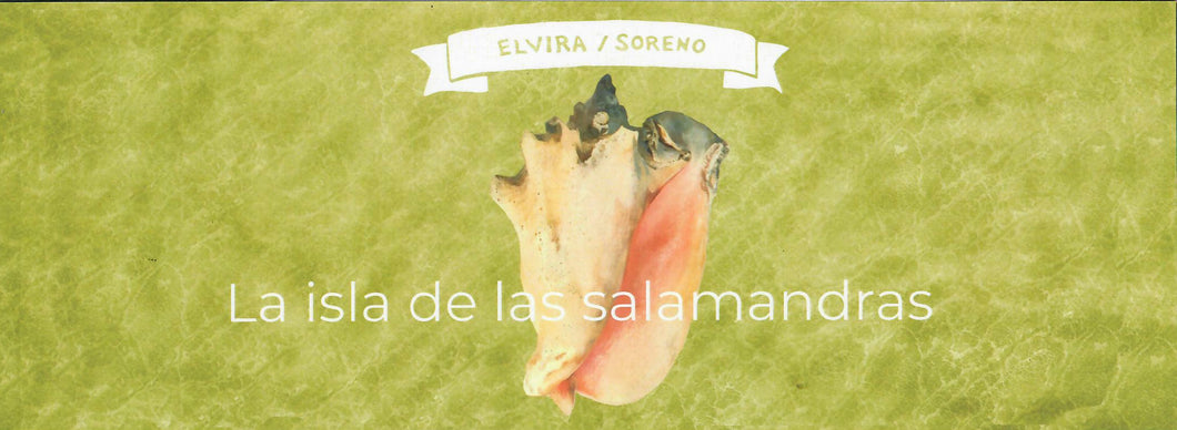 ISLA DE LAS SALAMANDRAS - Elvira / Soreno