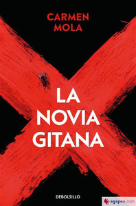 LA NOVIA GITANA - Carmen Mola