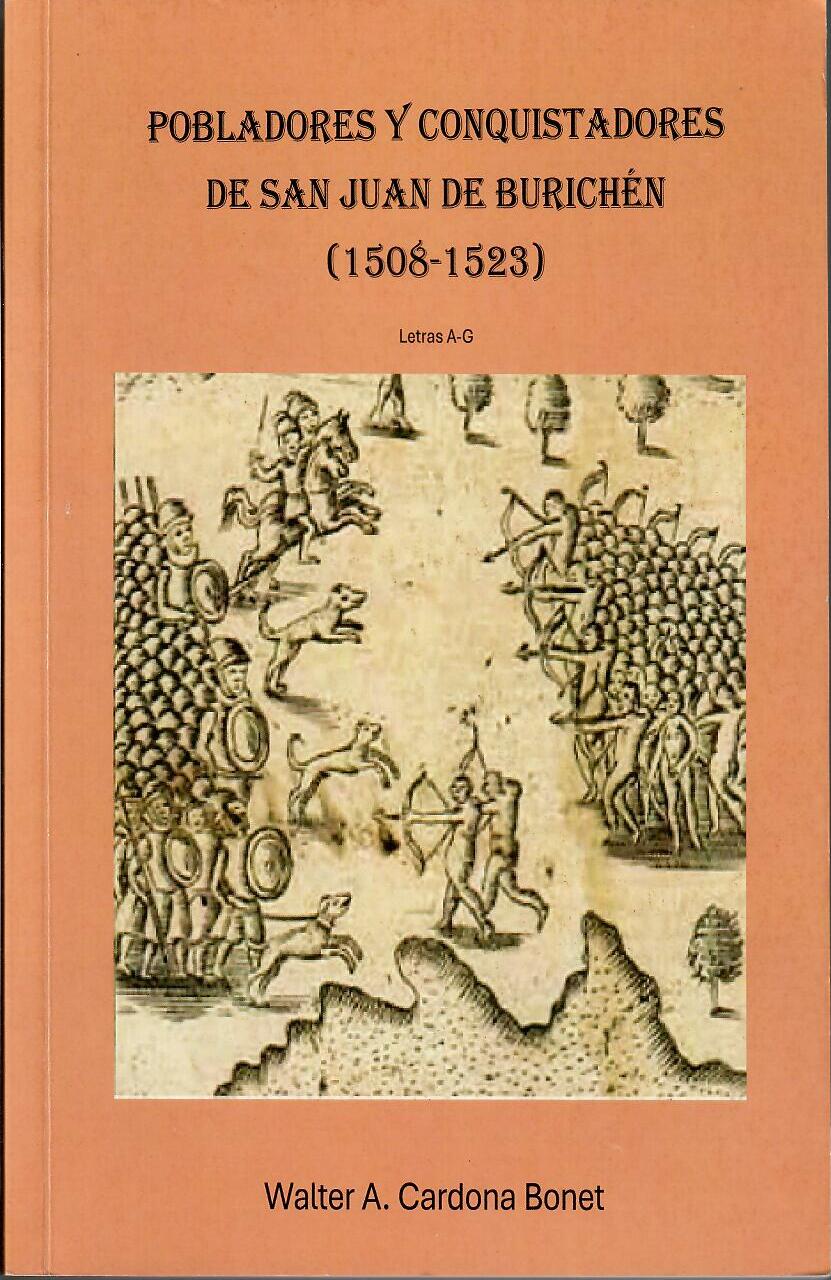POBLADORES Y CONQUISTADORES DE SAN JUAN DE BURICHÉN (1508-1523) - Walter A. Cardona Bonet