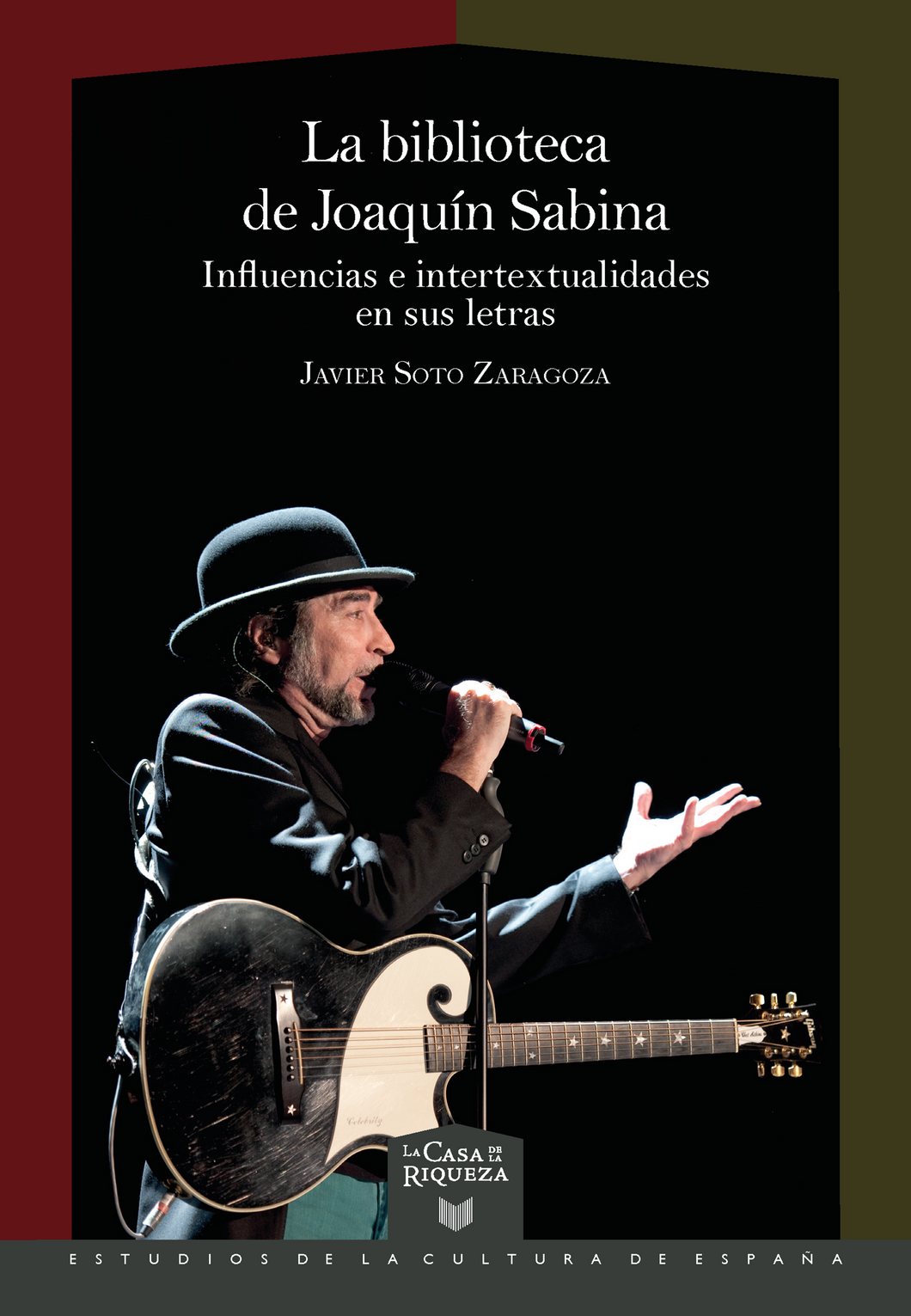 LA BIBLIOTECA DE JOAQUÍN SABINA - Javier Soto Zaragoza