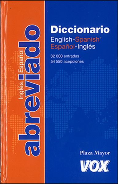 DICCIONARIO ABREVIADO INGLÉS/ ESPAÑOL - Vox