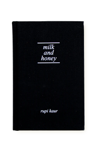 MILKL AND HONEY - Rupi Kaur