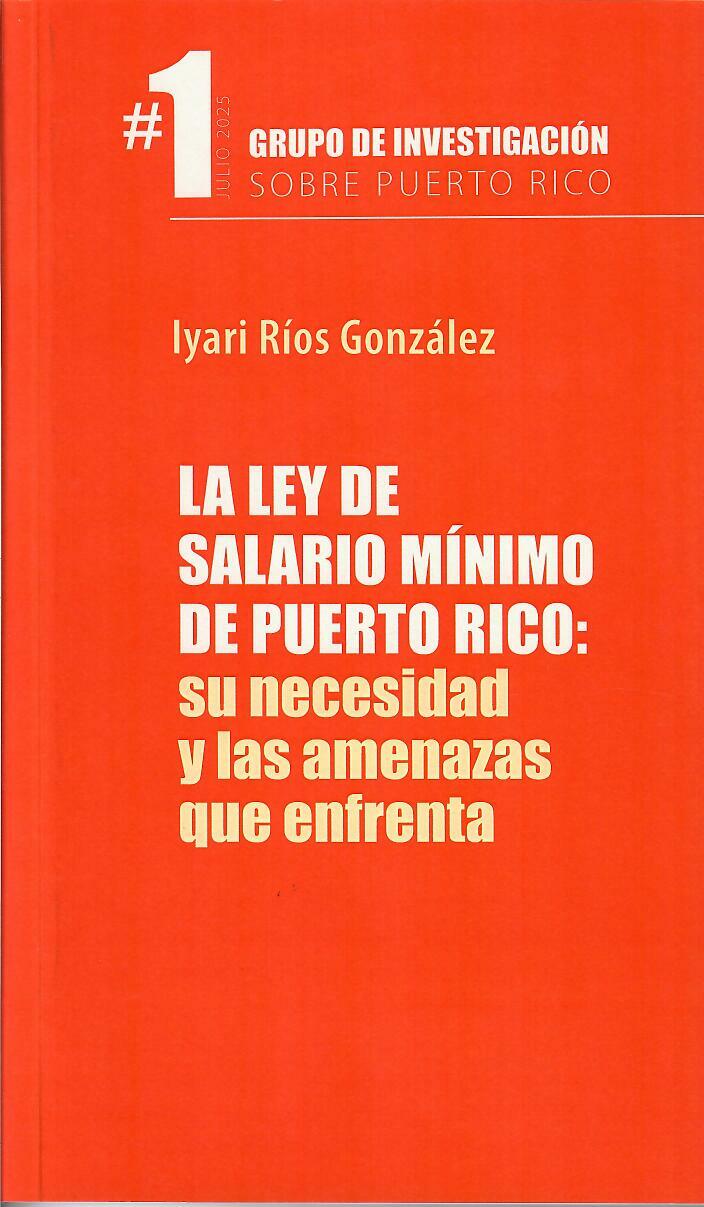 LA LEY DE SALARIO MÍNIMO DE PUERTO RICO - Iyari Ríos González
