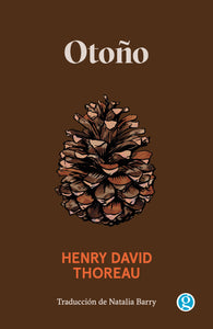 OTOÑO - Henry David Thoreau