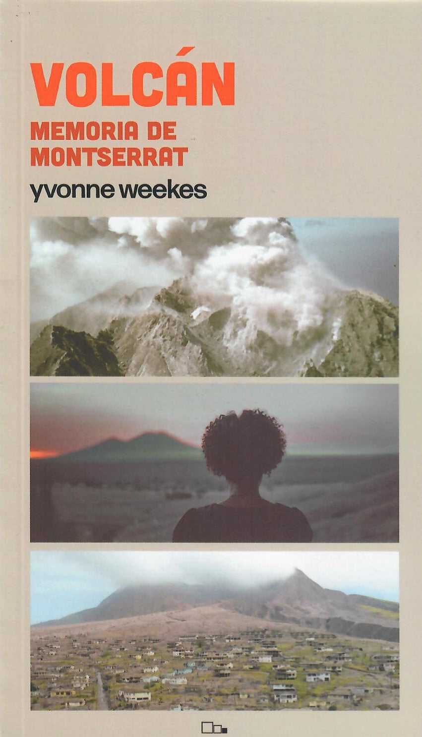 VOLCÁN - Yvonne Weekes